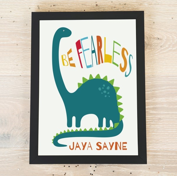 Picture of A4 Be Fearless dinosaur personalised poster